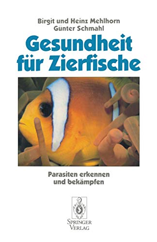 9783540555353: Gesundheit fr Zierfische: Parasiten Erkennen Und Bekmpfen (German Edition)