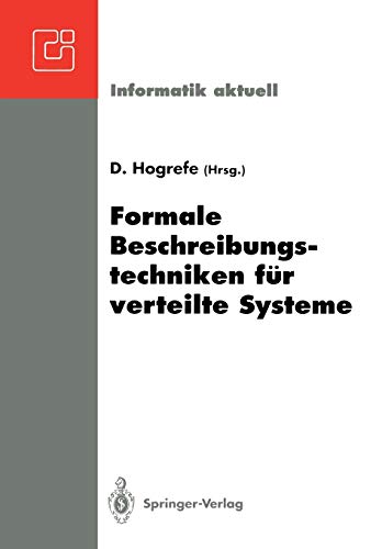 9783540555681: Formale Beschreibungstechniken fr verteilte Systeme (Informatik aktuell)
