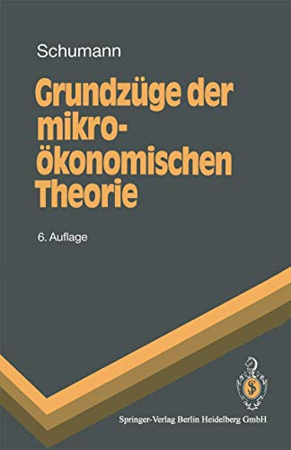 9783540556008: Grundz GE Der Mikro Konomischen Theorie (Springer-Lehrbuch)