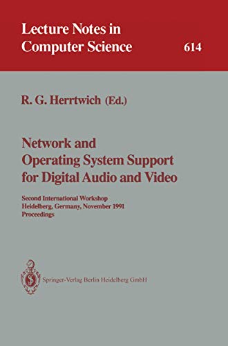 Immagine dell'editore per Network and Operating System Support for Digital Audio and Video : Second International Workshop, Heidelberg, Germany, November 18-19, 1991. Proceedings venduto da Buchpark