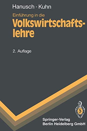 9783540557579: Einf Hrung in Die Volkswirtschaftslehre (Springer-Lehrbuch)