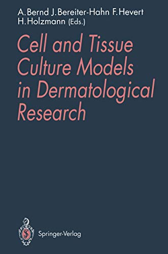 9783540559726: Cell and Tissue Culture Models in Dermatological Research