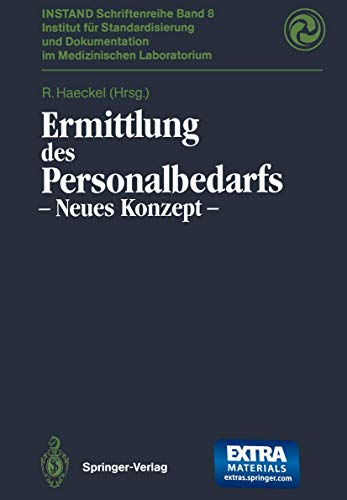 9783540560098: Ermittlung des Personalbedarfs: Neues Konzept