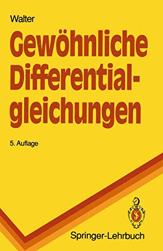 Beispielbild fr Gewhnliche Differentialgleichungen. Eine Einfhrung (Springer-Lehrbuch) zum Verkauf von medimops