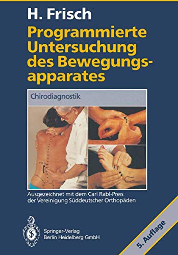 Stock image for Programmierte Untersuchung des Bewegungsapparates: Chirodiagnostik for sale by medimops