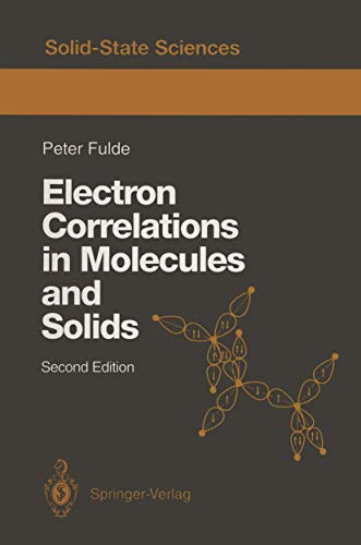 9783540563761: Electron Correlations in Molecules and Solids (Springer Series in Solid-State Sciences)