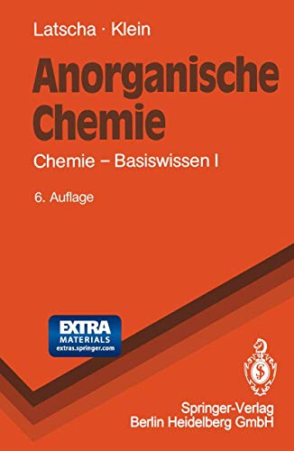 Stock image for Anorganische Chemie: Chemie-Basiswissen I (Springer-Lehrbuch) for sale by medimops