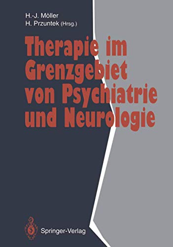 Imagen de archivo de Therapie im Grenzgebiet von Psychiatrie und Neurologie a la venta por Ria Christie Collections