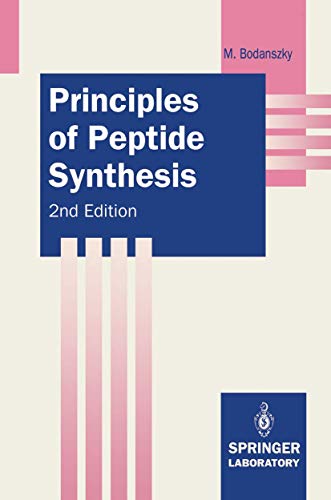9783540564317: Principles of Peptide Synthesis
