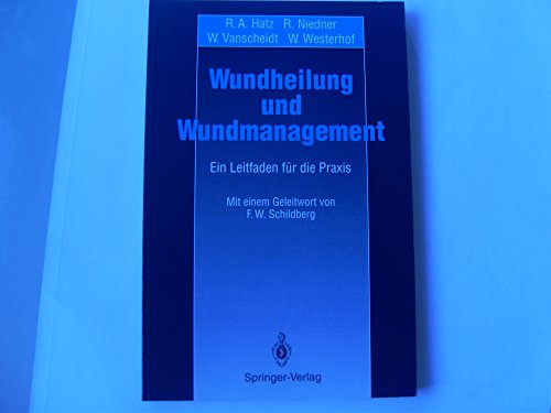 Wundeilung Und Wundmanagement