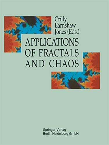 Stock image for Applications of Fractals and Chaos: The Shape of Things for sale by Ammareal