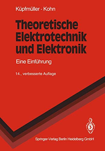 Beispielbild fr Theoretische Elektrotechnik und Elektronik Eine Einfhrung zum Verkauf von Buchpark