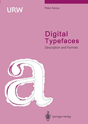 Beispielbild fr Digital Typefaces: Description and Formats zum Verkauf von Buchpark