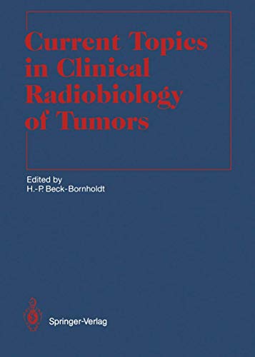 9783540565123: Current Topics in Clinical Radiobiology of Tumors (Medical Radiology / Radiation Oncology)