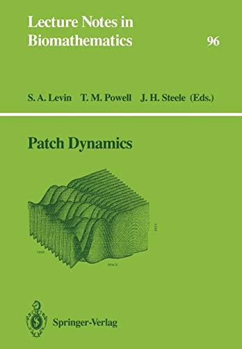 Beispielbild fr Patch Dynamics (Lecture Notes in Biomathematics) zum Verkauf von Lucky's Textbooks