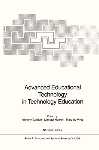 Stock image for Advanced Educational Technology in Technology Education: Proceedings of the NATO Advanced Study Institute on Advanced Educational Technology in . (closed) / Nato ASI Subseries F: (closed)) for sale by Zubal-Books, Since 1961