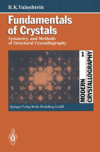 9783540565581: Fundamentals of Crystals: Symmetry, and Methods of Structural Crystallography