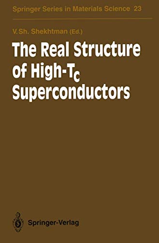 Imagen de archivo de The Real Structure of High-Tc Superconductors a la venta por Books Puddle