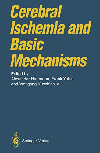 Cerebral Ischemia and Basic Mechanisms.