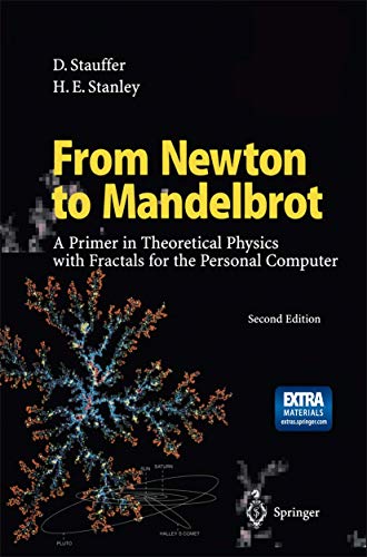 Beispielbild fr From Newton to Mandelbrot: A Primer in Theoretical Physics with Fractals for the Personal Computer zum Verkauf von HPB-Red