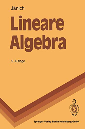 Lineare Algebra (Springer-Lehrbuch) - Jänich, Klaus