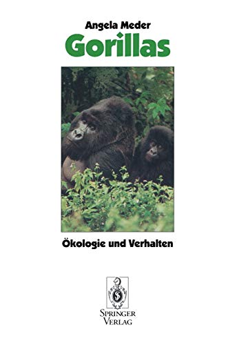 Beispielbild fr Gorillas: kologie und Verhalten (German Edition) zum Verkauf von medimops