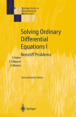 Beispielbild fr Solving Ordinary Differential Equations I: Nonstiff Problems: Nonstiff Problems v. 1 (Springer Serie zum Verkauf von medimops