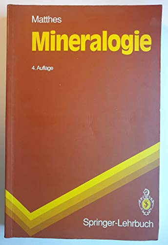 9783540566809: Mineralogie: Eine Einf Hrung in Die Spezielle Mineralogie, Petrologie Und Lagerst Ttenkunde (Springer-Lehrbuch) (German Edition)