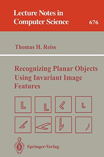 Beispielbild fr Recognizing Planar Objects Using Invariant Image Features zum Verkauf von Better World Books