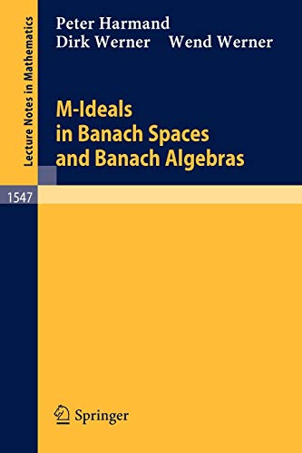 Stock image for M-Ideals in Banach Spaces and Banach Algebras for sale by Chiron Media