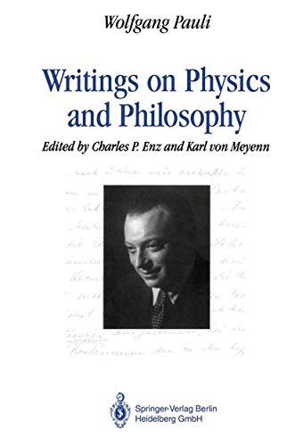 Writings on Physics and Philosophy (English and German Edition) (9783540568599) by Pauli, Wolfgang