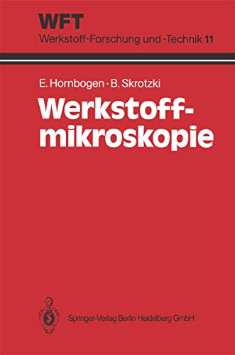 Beispielbild fr Werkstoff-Mikroskopie Direkte Durchstrahlung mit Elektronen zur Analyse der Mikrostruktur zum Verkauf von Buchpark