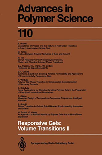 Stock image for Responsive Gels: Volume Transitions II (Advances in Polymer Science 110) for sale by Zubal-Books, Since 1961