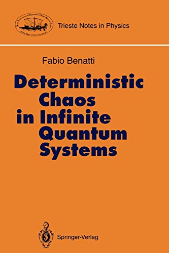 9783540570172: Deterministic Chaos in Infinite Quantum Systems