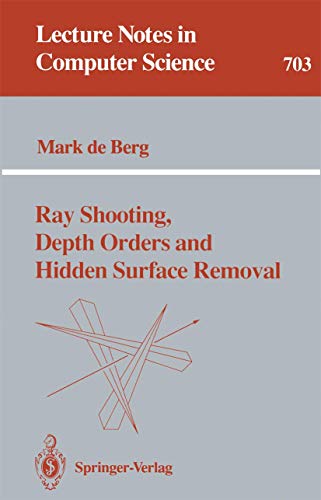 Ray Shooting, Depth Orders and Hidden Surface Removal.