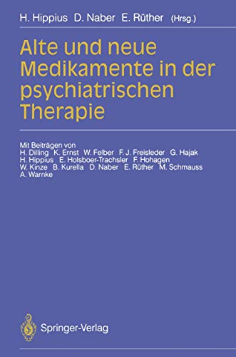 Imagen de archivo de Alte und neue Medikamente in der psychiatrischen Therapie (German Edition) a la venta por Revaluation Books