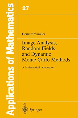 Image d'archives pour Image Analysis, Random Fields and Dynamic Monte Carlo Methods : A Mathematical Introduction mis en vente par Buchpark