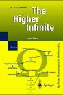 9783540570714: The Higher Infinite.: Large Cardinals in Set Theory from their Beginnings (Perspectives in Mathematical Logic)
