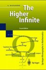 9783540570714: The Higher Infinite: Large Cardinals in Set Theory from Their Beginnings (Perspectives in Mathematical Logic)