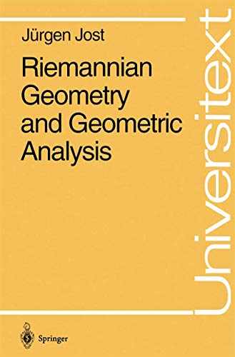 Riemannian Geometry and Geometric Analysis (Universitext) - Jost, Jürgen