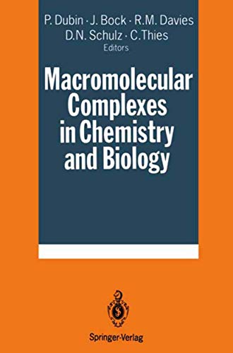 Stock image for Macromolecular Complexes in Chemistry and Biology for sale by Moe's Books