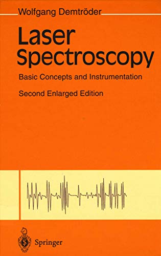 Imagen de archivo de Laser Spectroscopy Basic Concepts and Instrumentation a la venta por Chequamegon Books