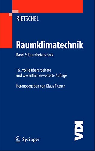9783540571803: Raumklimatechnik: Band 3: Raumheiztechnik (VDI-Buch)