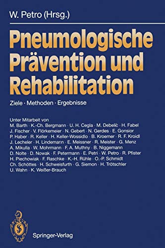 Beispielbild fr Pneumologische Prvention und Rehabilitation Ziele   Methoden   Ergebnisse zum Verkauf von Buchpark