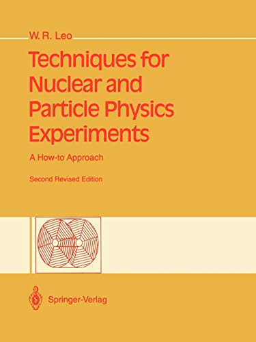 9783540572800: Techniques for Nuclear and Particle Physics Experiments: A How-to Approach