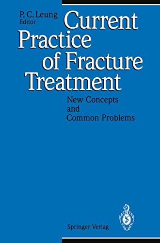 Stock image for Current Practice of Fracture Treatment: New Concepts and Common Problems for sale by dsmbooks