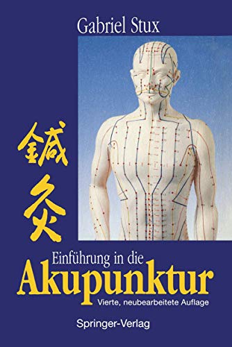 9783540574538: Einfhrung in die Akupunktur (German Edition)
