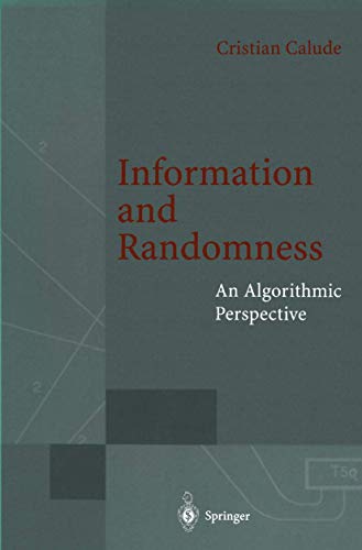 Stock image for Information and Randomness.: An Algorithmic Perspective for sale by Ammareal
