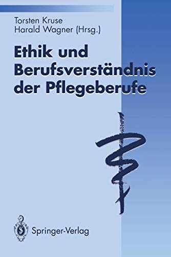 9783540574668: Ethik Und Berufsverstandnis Der Pflegeberufe