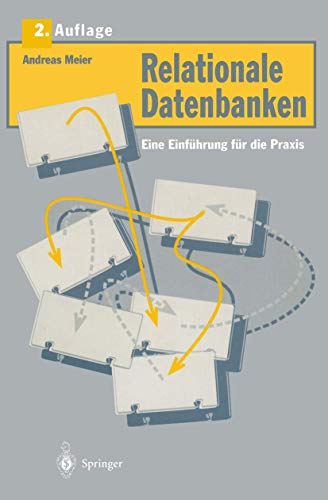 Beispielbild fr Relationale Datenbanken. Eine Einfhrung fr die Praxis zum Verkauf von medimops